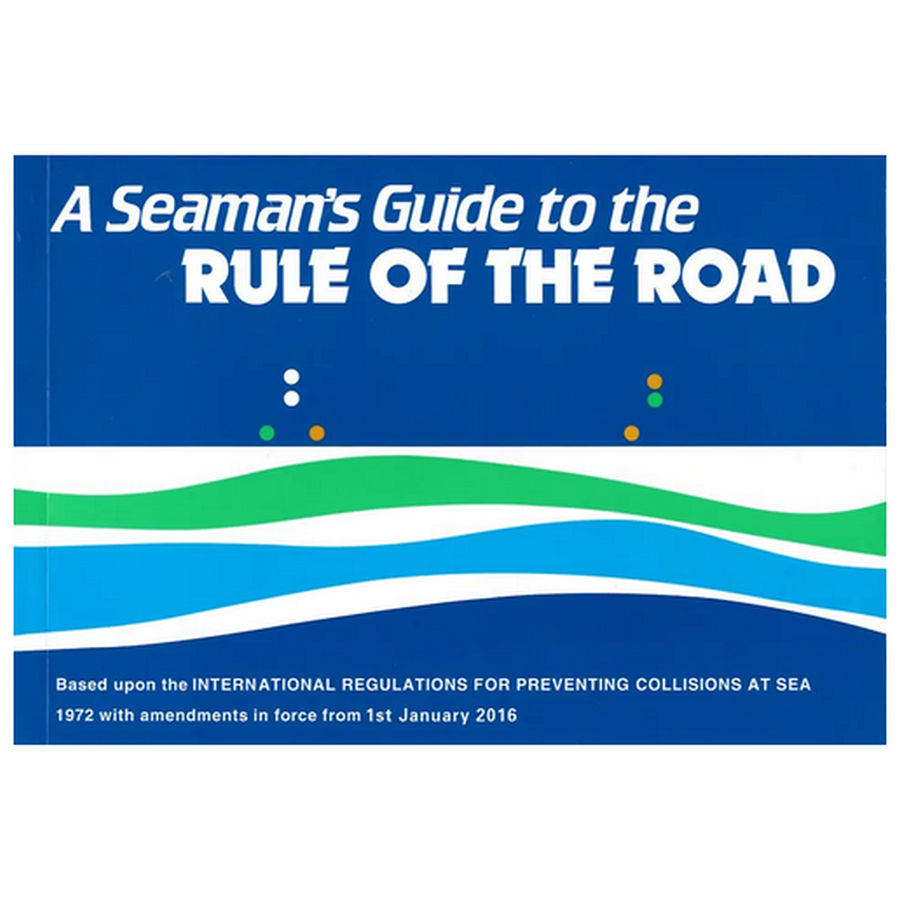 Morgan Technical A Seaman's Guide to the Rule of the Road