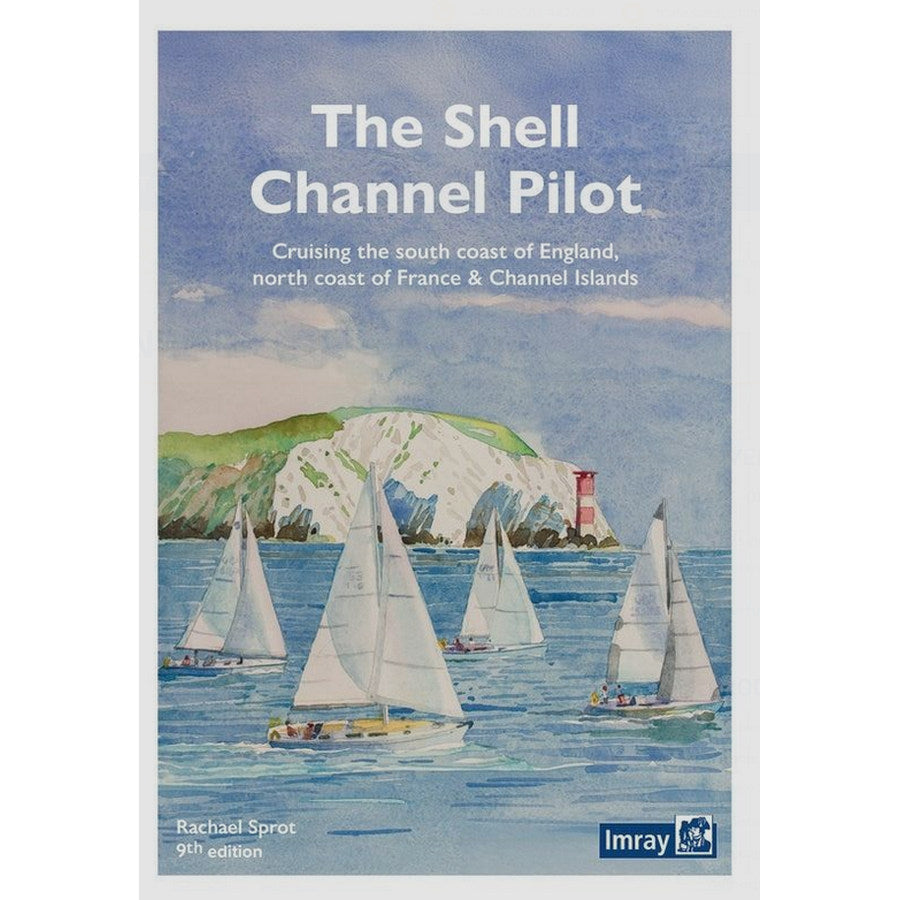Imray The Shell Channel Pilot Book