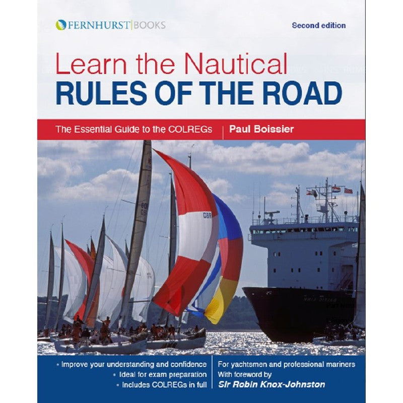 Fernhurst Learn the Nautical Rules of the Road: An Expert Guide to the COLREGs