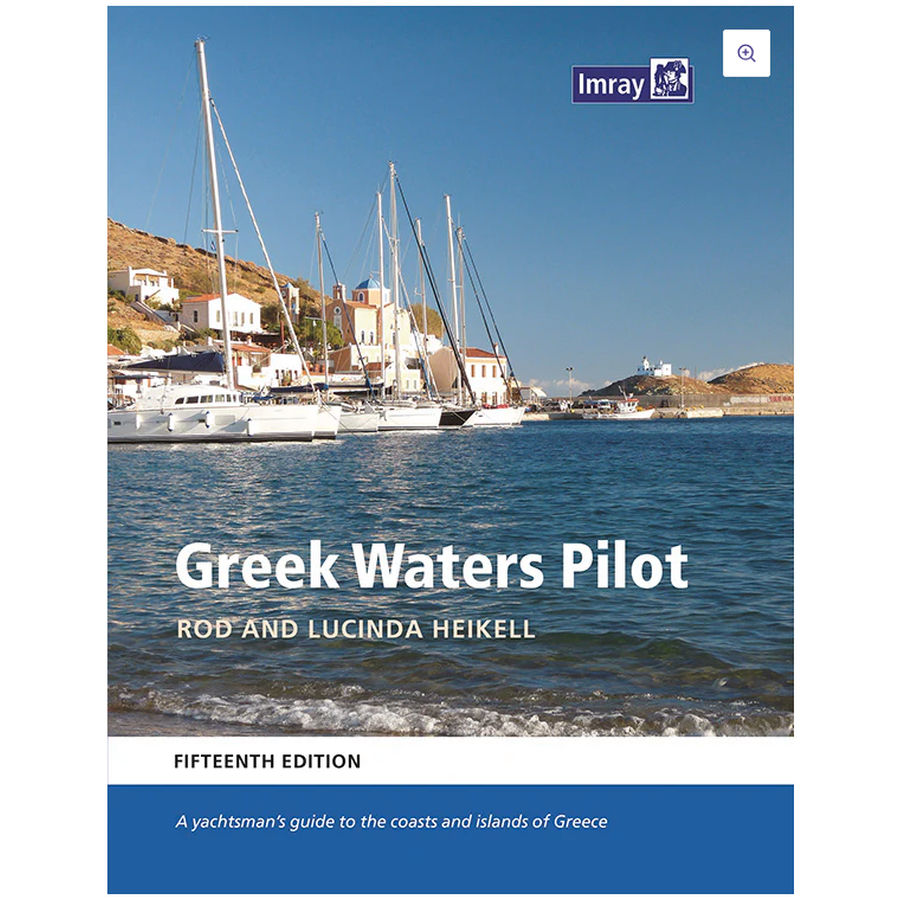 Imray Greek Waters Pilot - A yachtsman's guide to the Ionian and Aegean coasts and islands of Greece